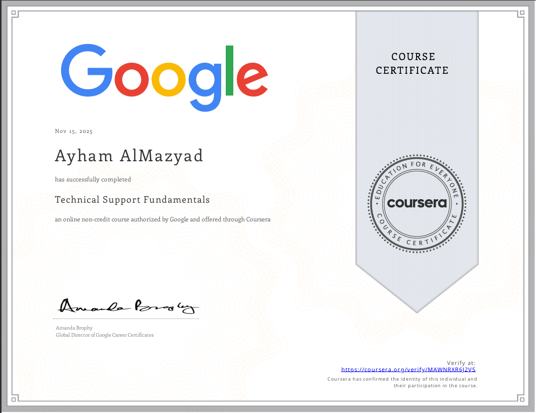 Google Technical Support Fundamentals Certificate - Ayham AlMazyad